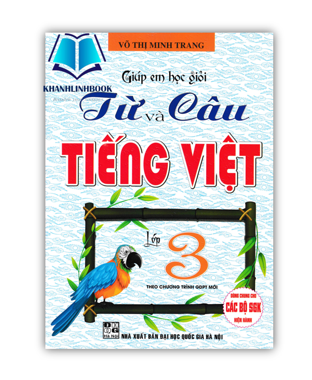Sách - Giúp Em Học Giỏi Từ Và Câu Tiếng Việt Lớp 3