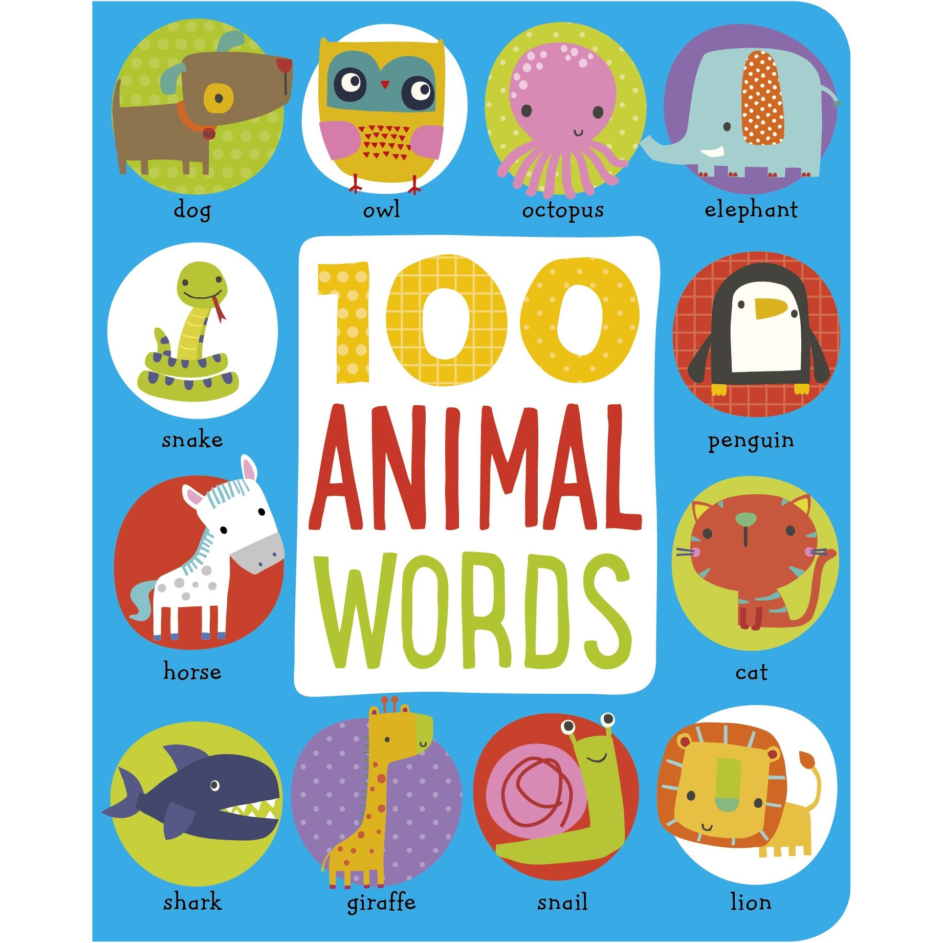 First 100 Animals (Hardcover – Illustrated)
