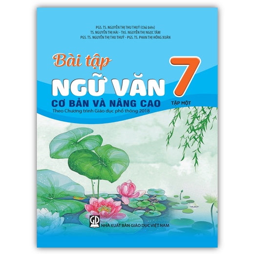 Sách - Bài tập Ngữ Văn 7 - Tập 1 cơ bản và nâng cao
