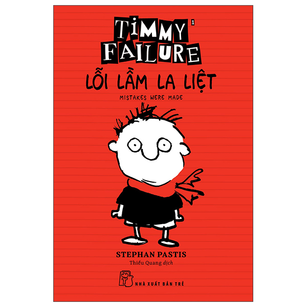 Combo Timmy Failure: Đụng Độ Điên Đầu + Coi Cậu Kia Kìa + Lỗi Lầm La Liệt