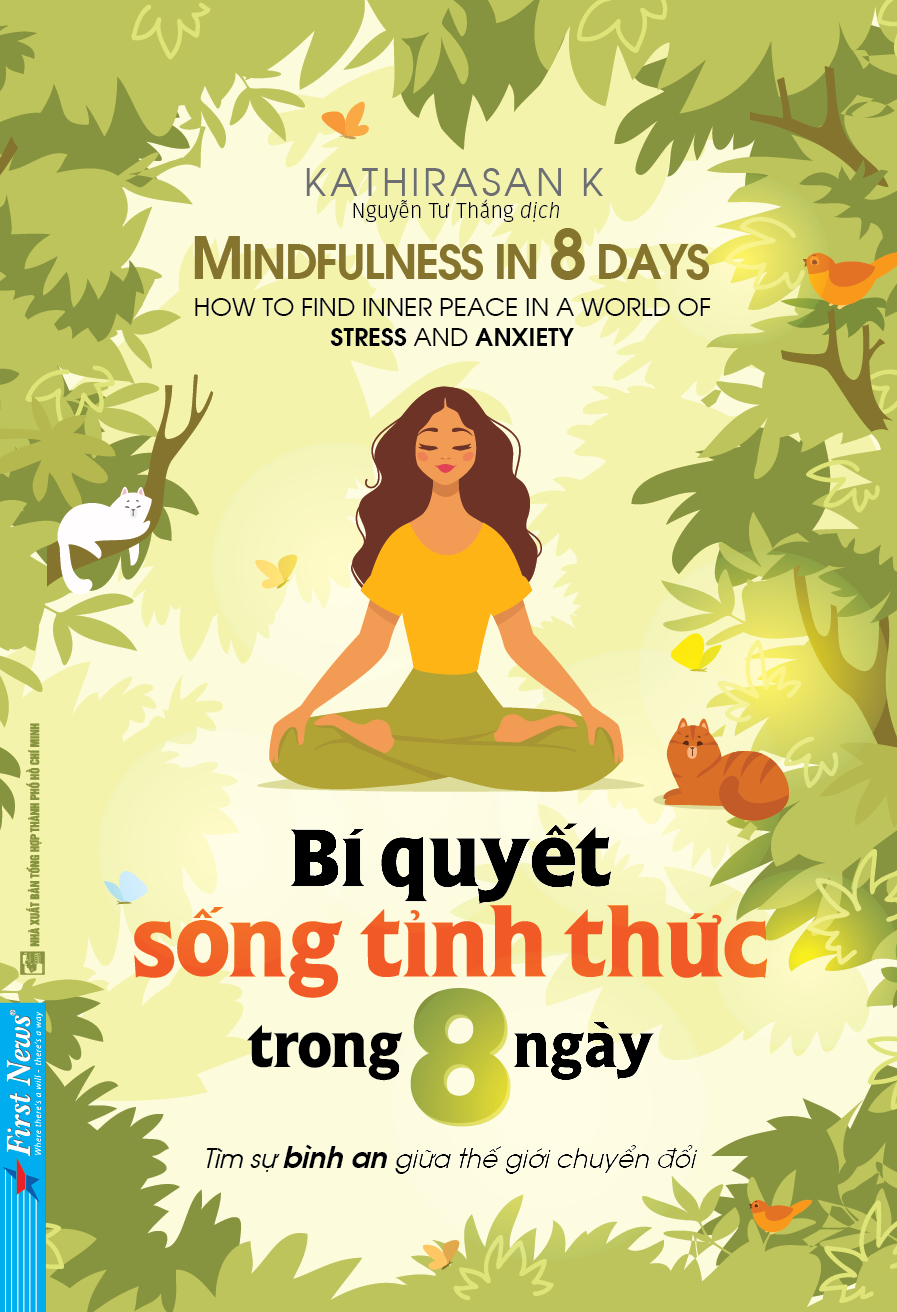 Sách Bí Quyết Sống Tỉnh Thức Trong 8 Ngày