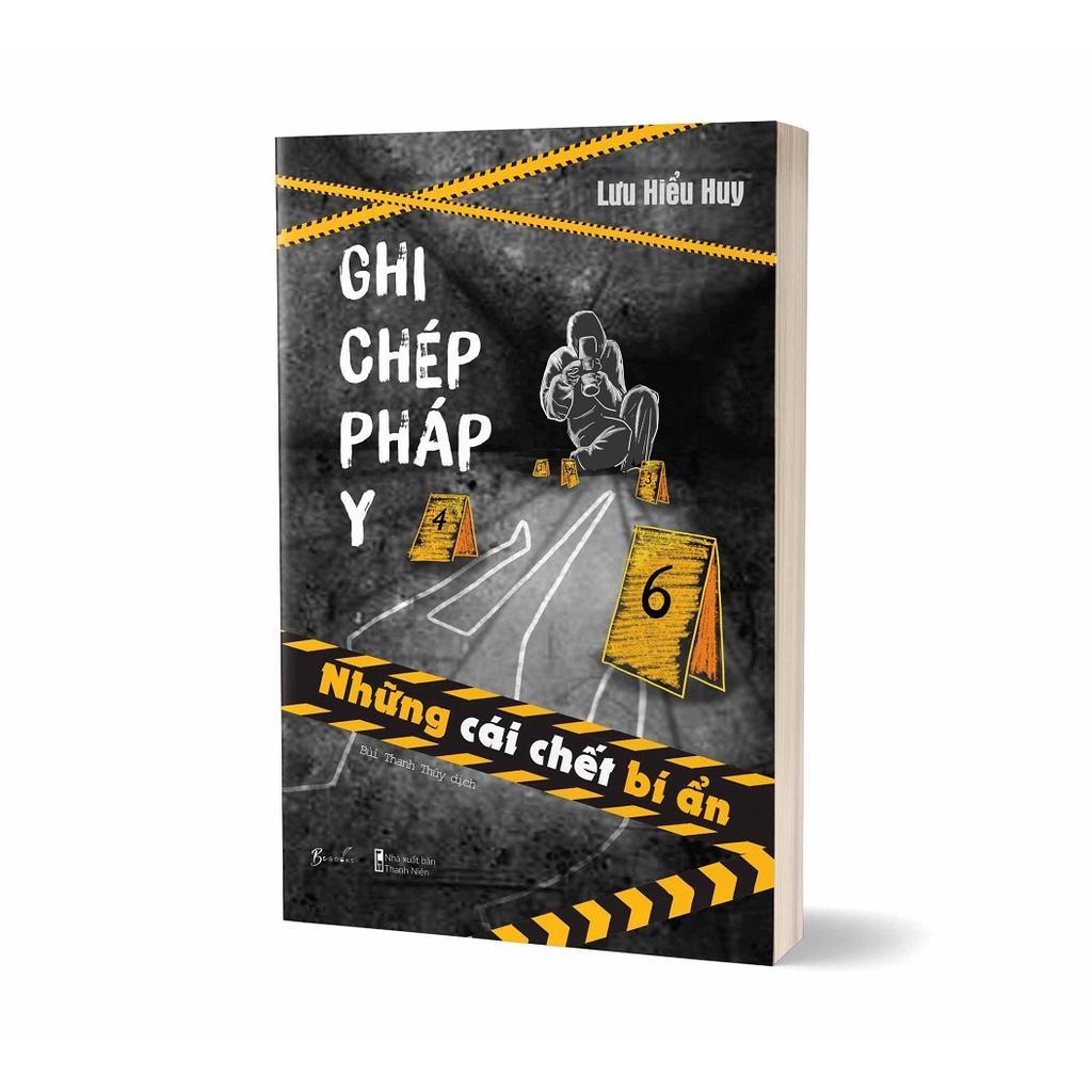 Sách Ghi Chép Pháp Y - Những Cái Chết Bí Ẩn - Bản Quyền