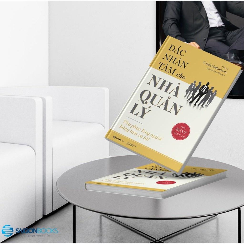 Đắc nhân tâm cho nhà quản lý: Thu phục lòng người bằng nhân tài  - Bản Quyền