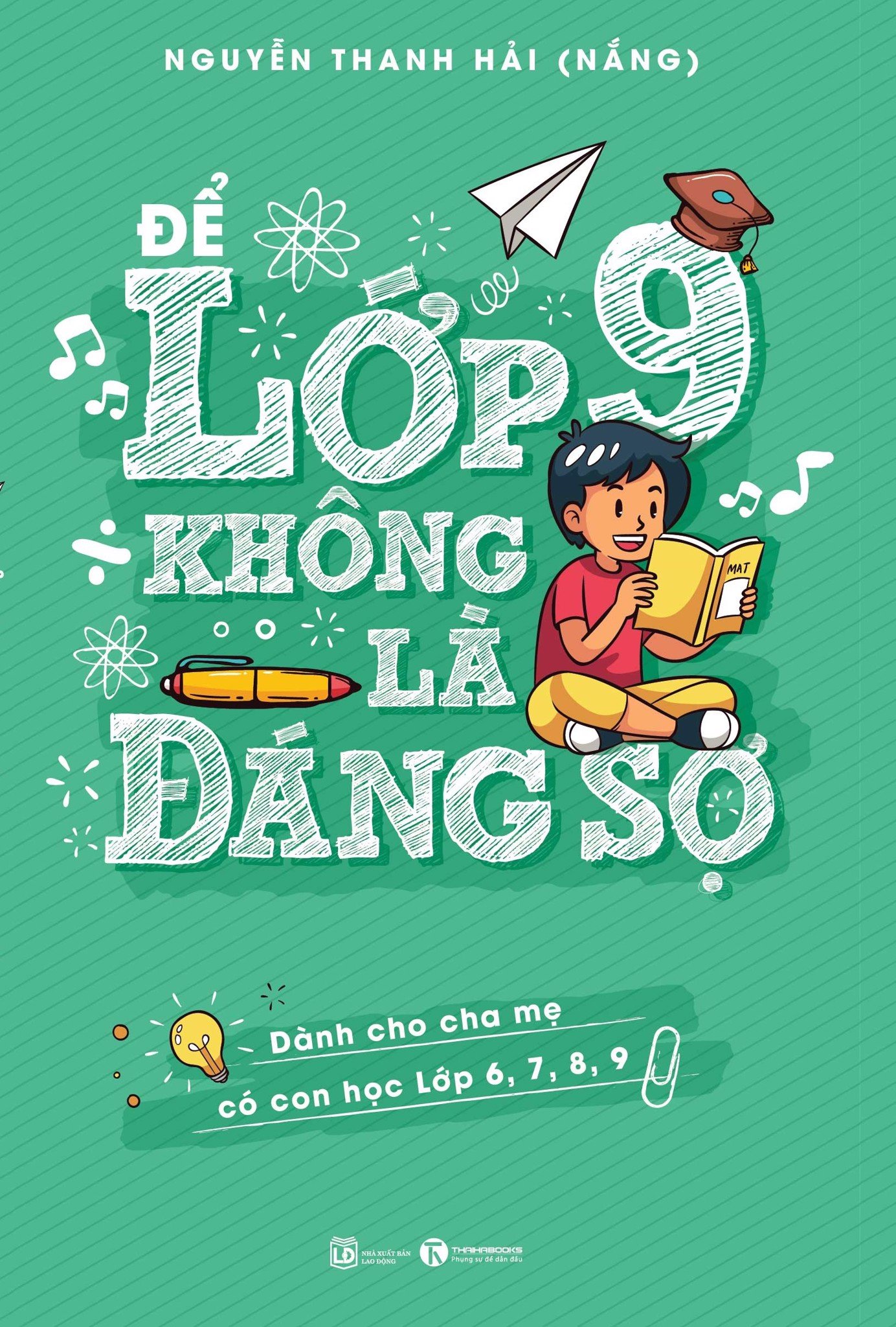 Để Lớp 9 Không Là Đáng Sợ