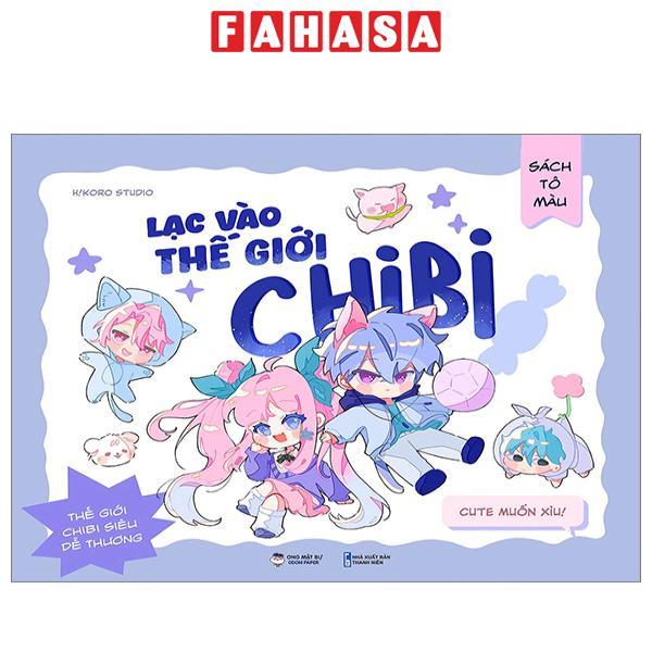 Sách Tô Màu - Lạc Vào Thế Giới Chibi