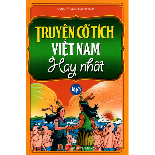 Truyện Cổ Tích Việt Nam Hay Nhất (Tập 3) _HH