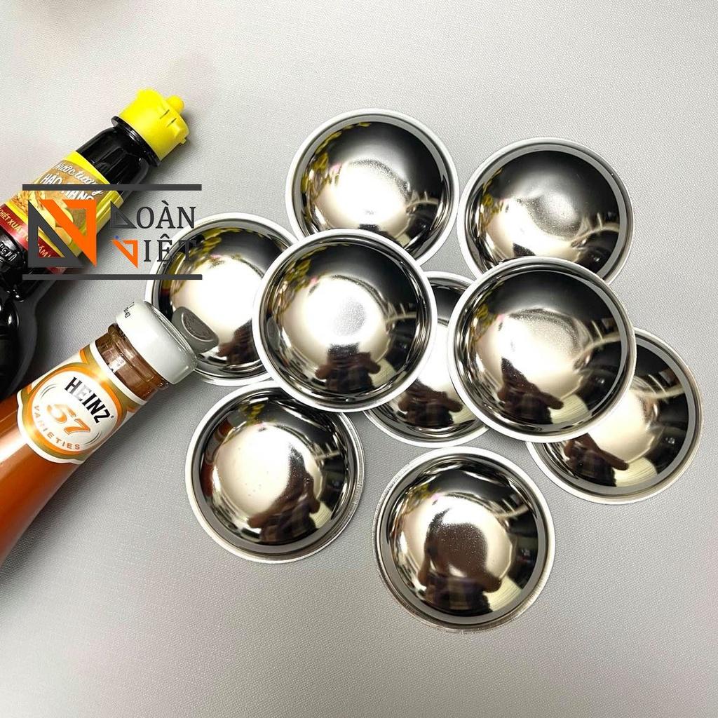 Chén INOX làm BÁNH BÈO, BÁNH BÒ , ĐỰNG NƯỚC CHẤM , GIA VỊ , LÀM HÀO NƯỚNG - 7 * 1.6CM