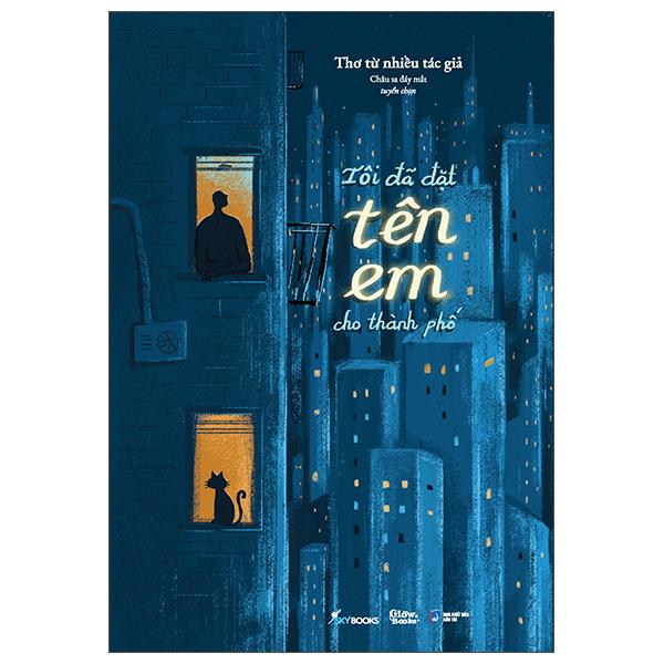 Sách - Tôi Đã Đặt Tên Em Cho Thành Phố