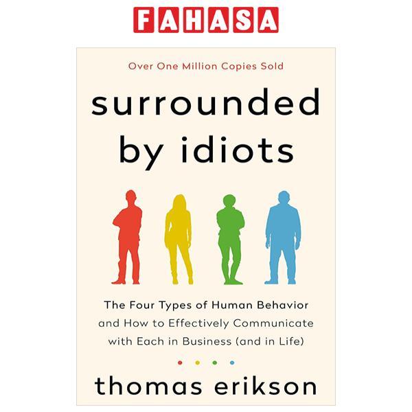 Surrounded By Idiots
