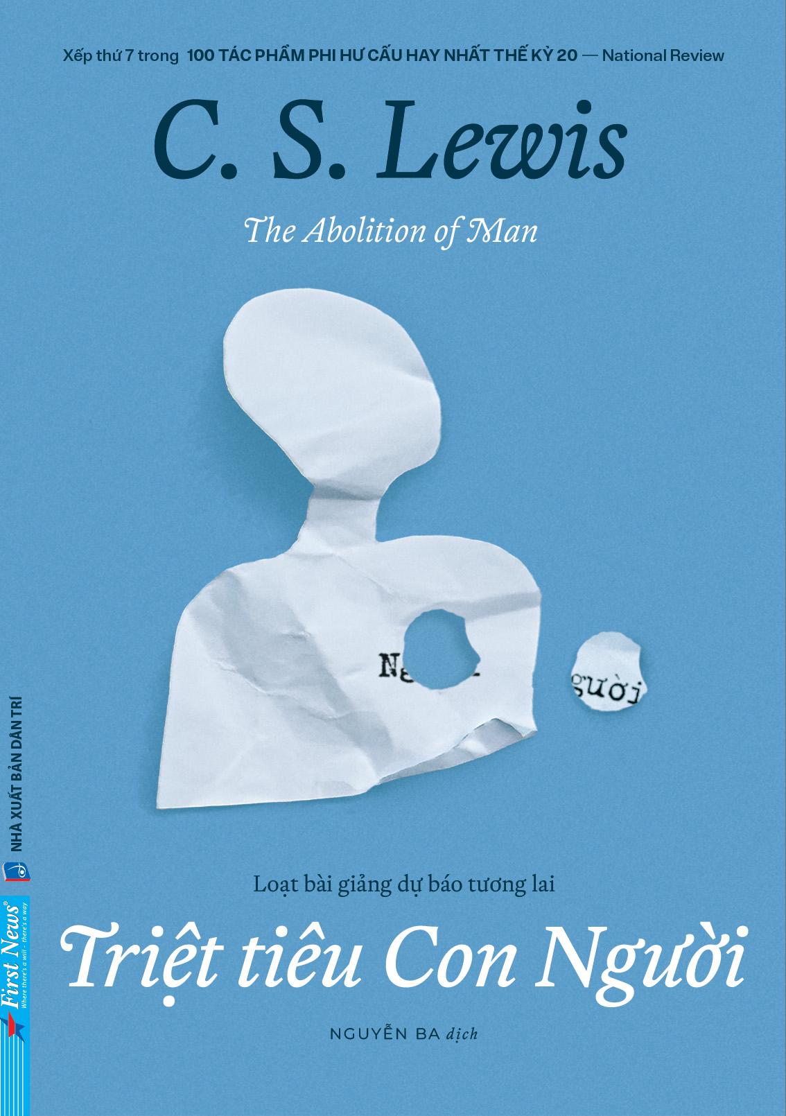 Sách - The Abolition Of Man - Triệt Tiêu Con Người