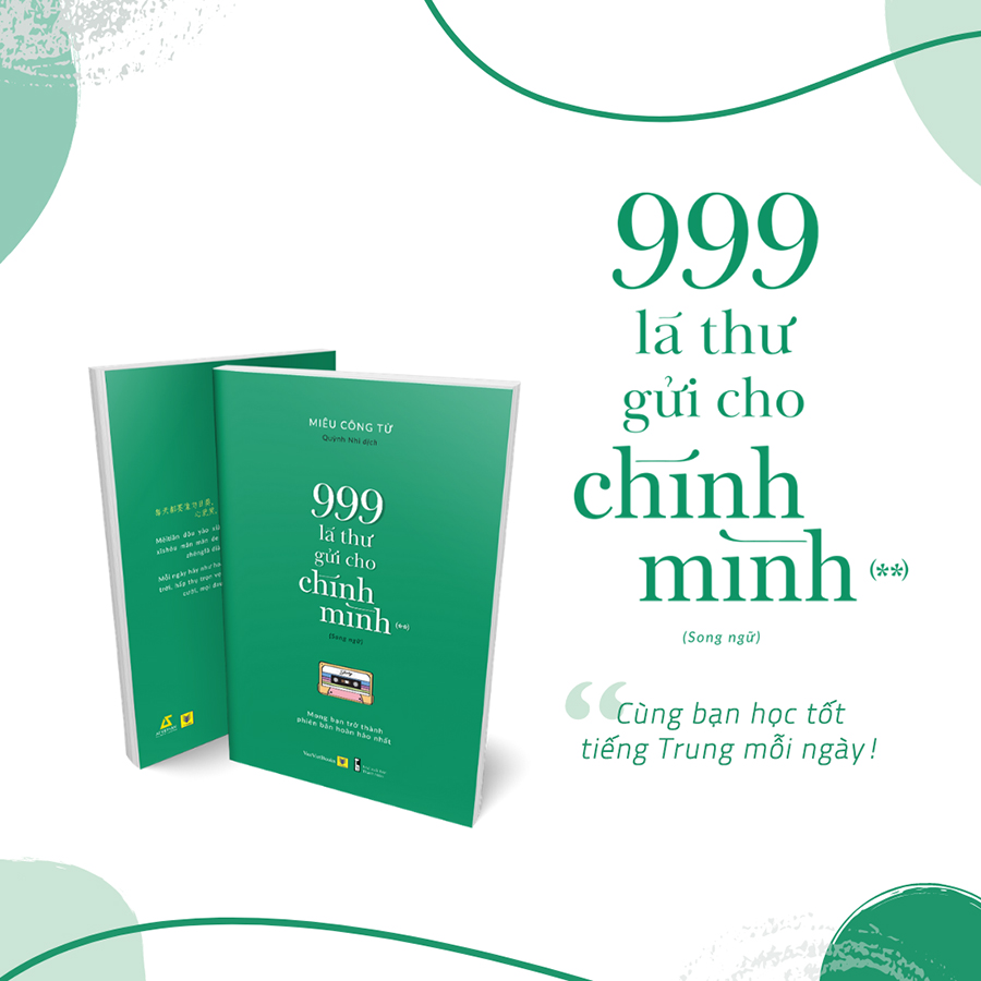 Combo 3 Cuốn: 999 Lá Thư Gửi Cho Chính Mình - Mong Bạn Trở Thành Phiên Bản Hoàn Hảo Nhất (P.1 + P.2 + P.3) (Sách Song Ngữ)