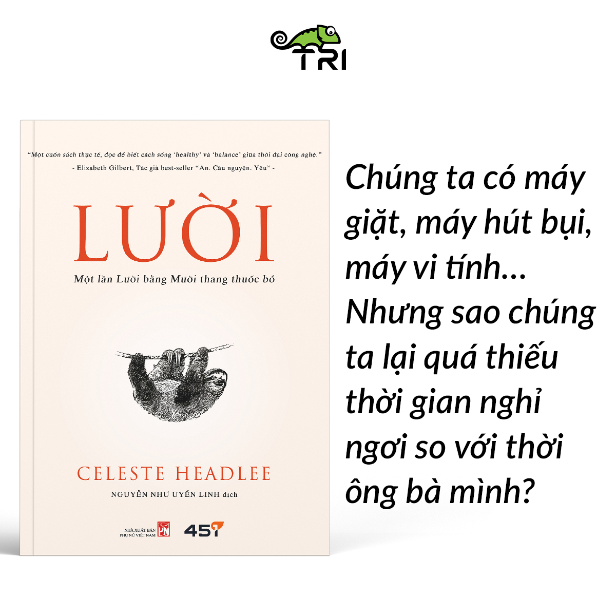 Lười - Một lần Lười bằng Mười than thuốc bổ