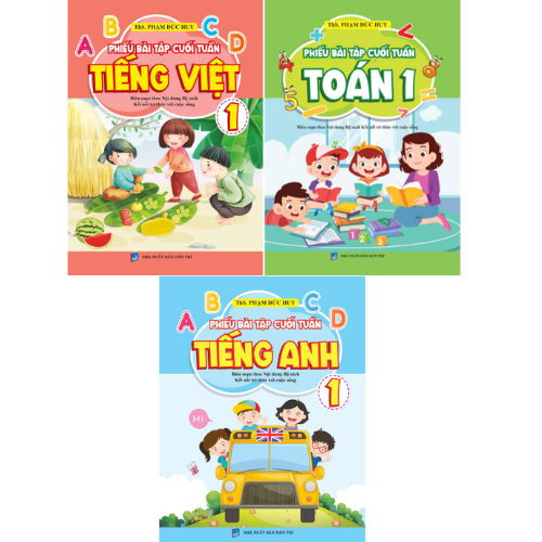 Combo 3 cuốn Phiếu Bài Tập Cuối Tuần Toán - Tiếng Việt - Tiếng Anh 1