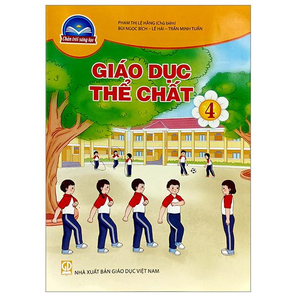 Sách Giáo Khoa Giáo Dục Thể Chất 4 Chân Trời Sáng Tạo Chuẩn