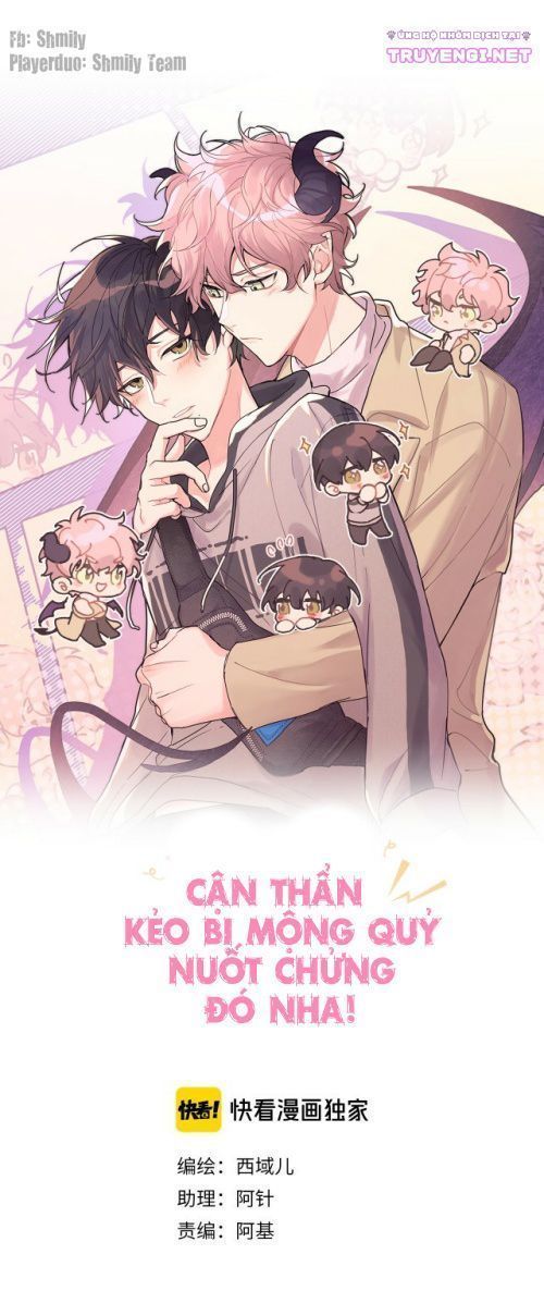 cẩn thận kẻo bị mộng quỷ nuốt chửng đó nha chapter 4 9