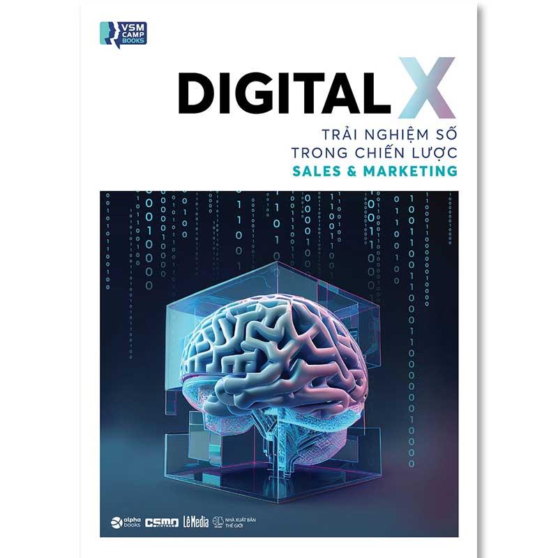 Digital X - Trải Nghiệm Số Trong Chiến Lược Sales Và Marketing