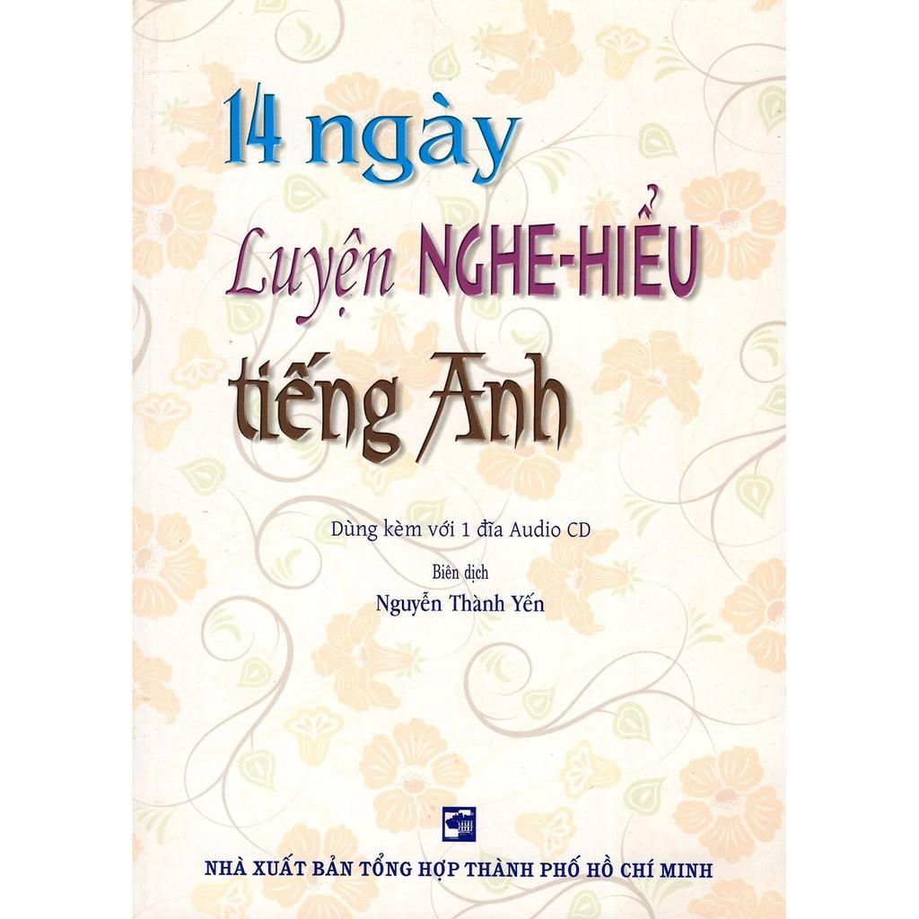 Sách - 14 Ngày Luyện Nghe - Hiểu Tiếng Anh (Kèm CD) - Nhân Trí Việt