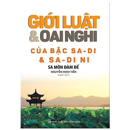 Bộ 3 Cuốn Giới luật bậc Tỳ - Kheo + Giới Luật Bậc Tỳ - Kheo Ni + Giới Luật Và Oai Nghi Của Bậc Sa – Di Và Sa – Di Ni