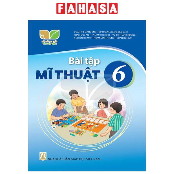 Bài Tập Mĩ Thuật 6 Kết Nối Tri Thức 2023