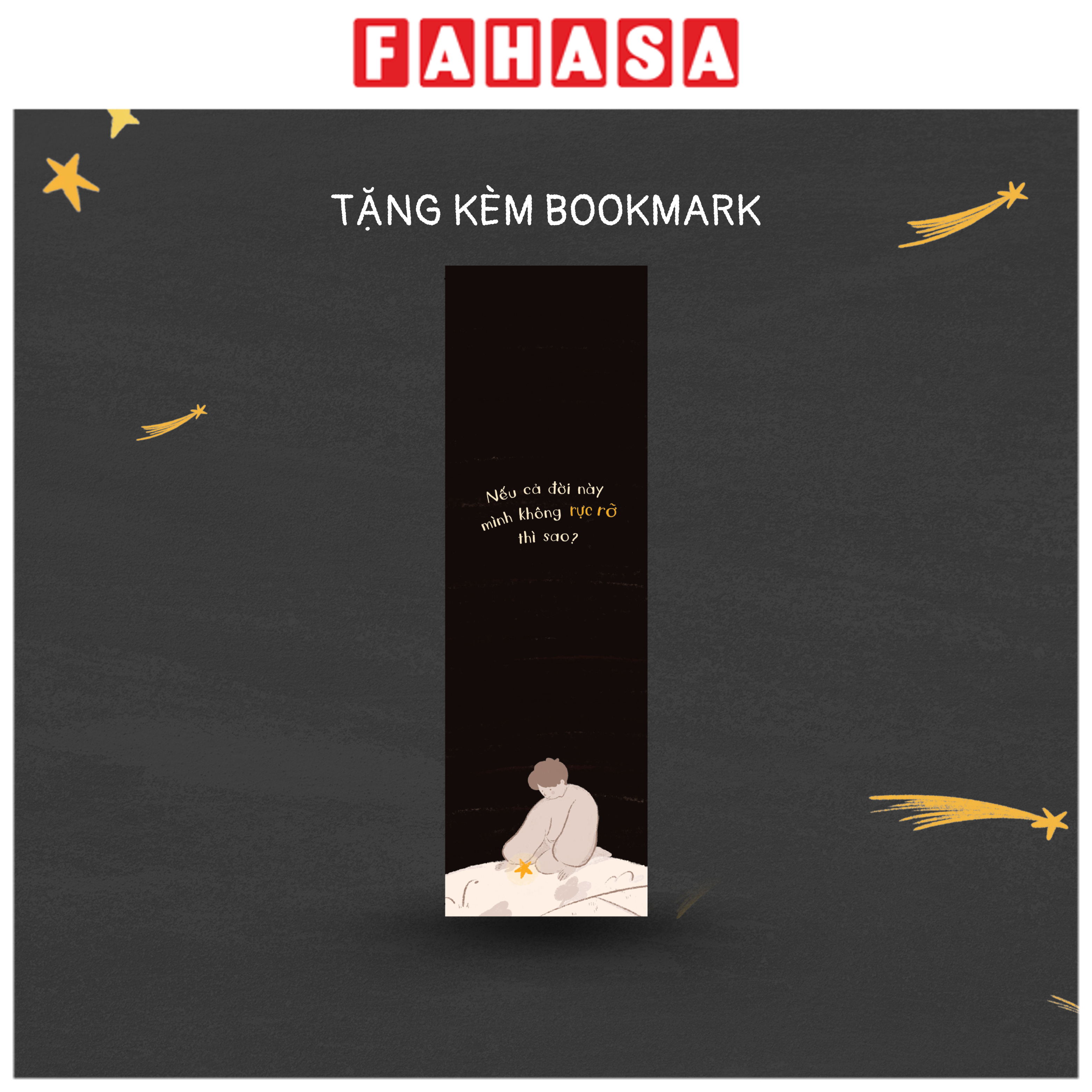 Sách - Nếu Cả Đời Này Mình Không Rực Rỡ Thì Sao? - Tặng Kèm Bookmark