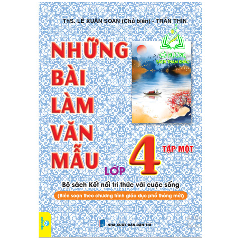 Sách - Những Bài Làm Văn Mẫu Lớp 4  - Biên soạn theo chương trình mới - Kết Nối Tri Thức