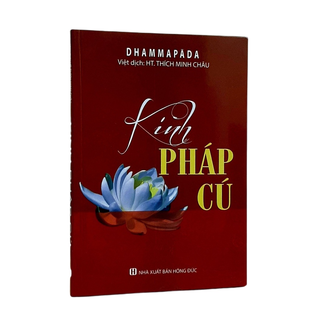 Sách - Kinh Pháp Cú - Tinh Hoa Trí Tuệ Phật Pháp-MK