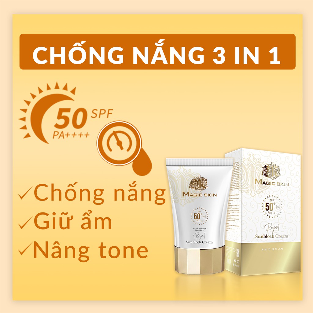 Kem Chống Nắng Royal Sunblock Cream Magic Skin - Bảo Vệ Da Của Bạn Tuyệt Đối Suốt 12H