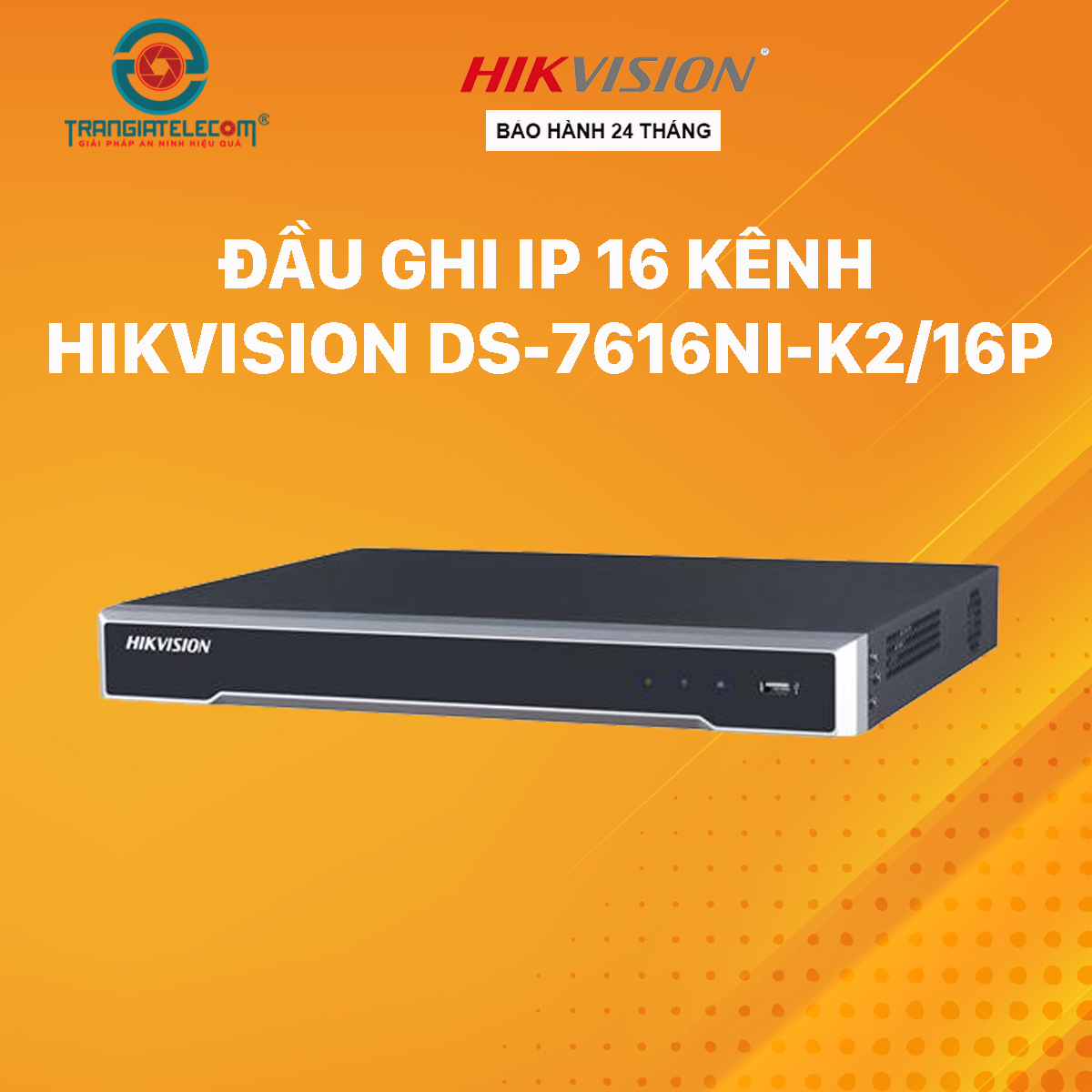 Đầu ghi hình camera IP Ultra HD 4K 16 kênh HIKVISION DS-7616NI-K2/16P - Hàng chính hãng