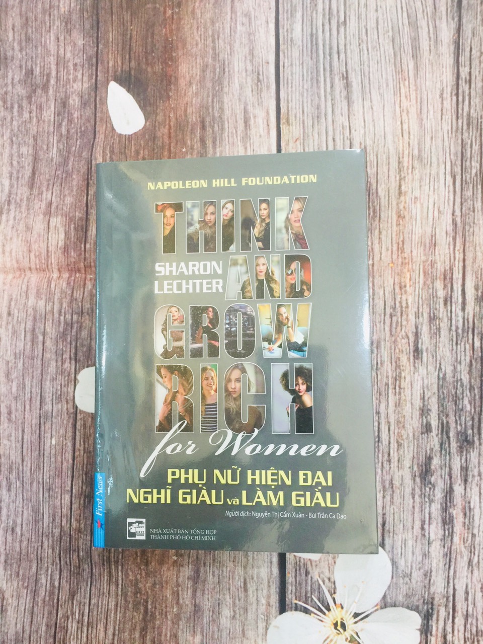 Phụ Nữ Hiện Đại Nghĩ Giàu Và Làm Giàu - Cuốn Sách Mang Đến Kim Chỉ Nam Thành Công, Hạnh Phúc Cho Một Nửa Thế Giới