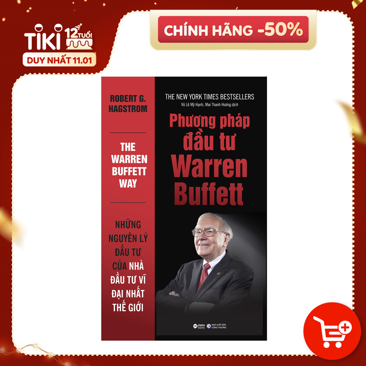 Phương Pháp Đầu Tư Warren Buffett (Tái Bản 2018)