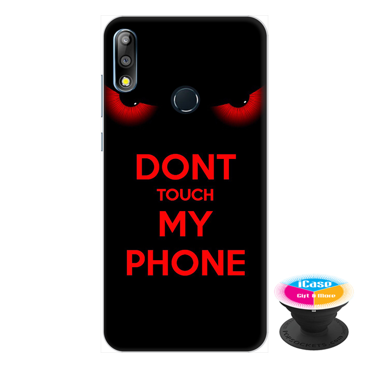 Ốp lưng điện thoại Asus Zenfone Max Pro M2 hình Dont Touch My Phone tặng kèm giá đỡ điện thoại iCase xinh xắn - Hàng chính hãng