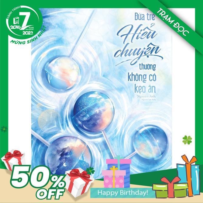 Đứa Trẻ Hiểu Chuyện Thường Không Có Kẹo Ăn