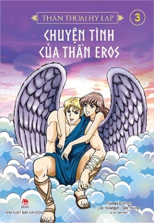 Sách - Thần thoại Hy Lạp : CHUYỆN TÌNH CỦA THẦN EROS