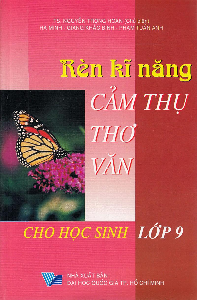 Rèn Kỹ Năng Cảm Thụ Thơ Văn 9