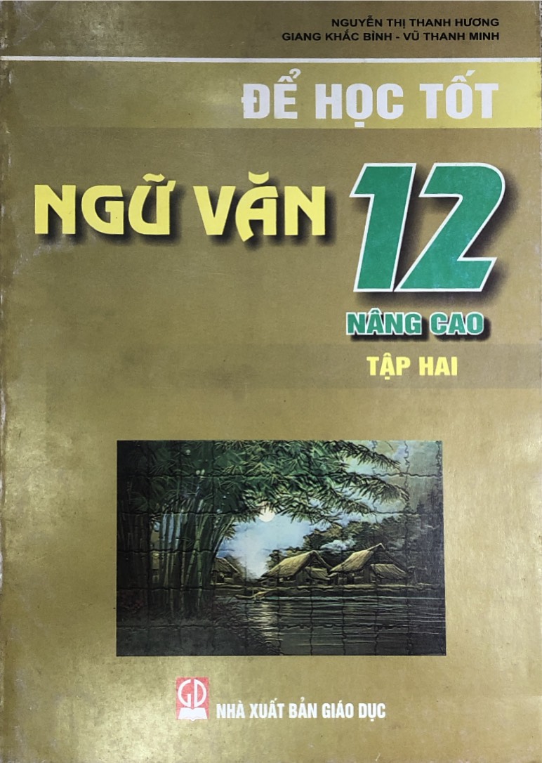 Để Học Tốt Ngữ Văn Lớp 12 Nâng Cao (Tập 2)