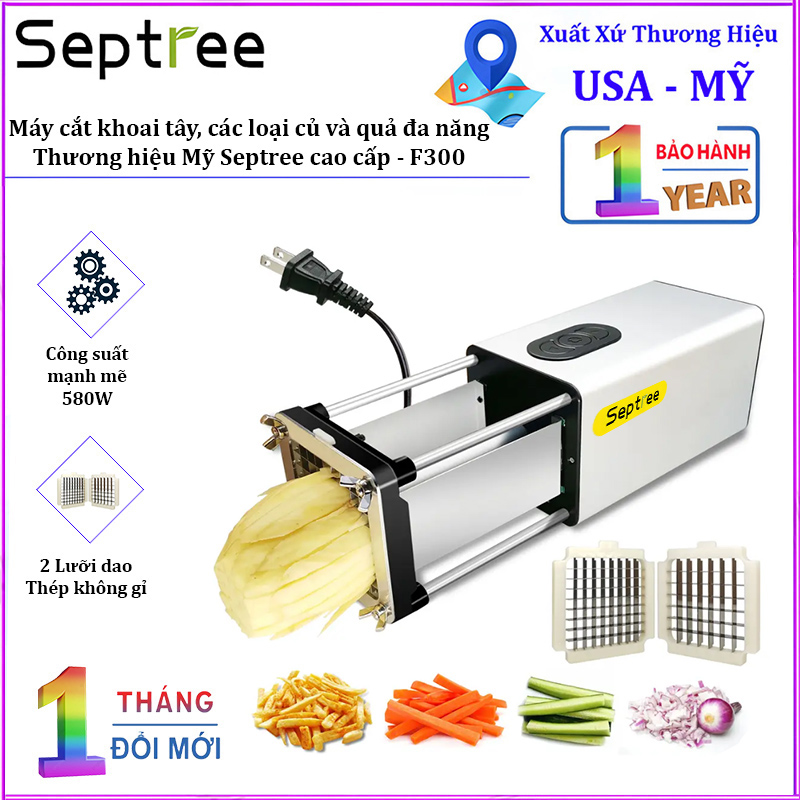 Máy cắt khoai tây chiên, các loại củ và quả đa năng. Thương hiệu Mỹ Septree cao cấp - F300. Hàng chính hãng