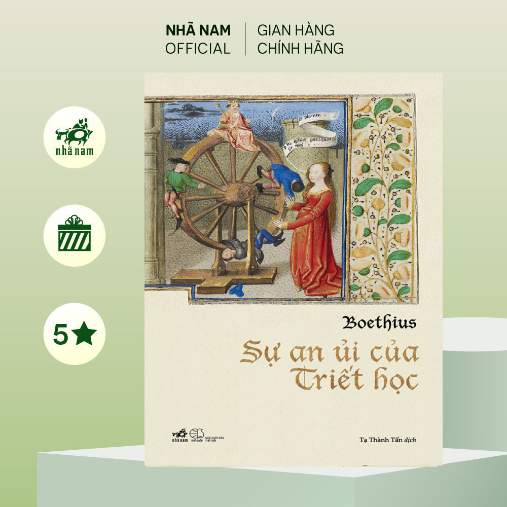 Sách - Sự an ủi của triết học (BOETHIUS) (Nhã Nam Official)