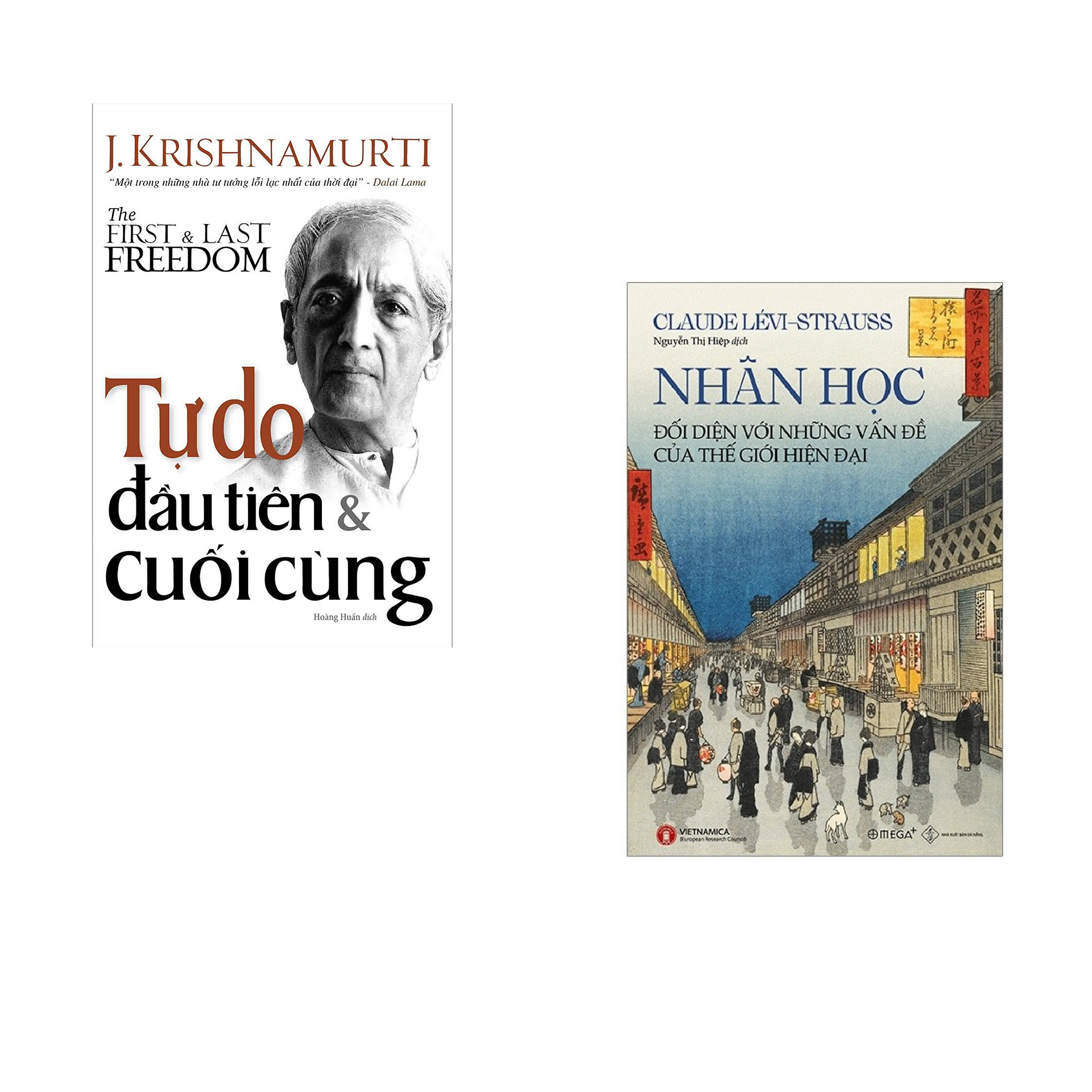 Combo 2 cuốn sách: Tự Do Đầu Tiên &amp; Cuối Cùng + Nhân học - Đối diện với những vấn đề của thế giới hiện tại (bìa mềm)