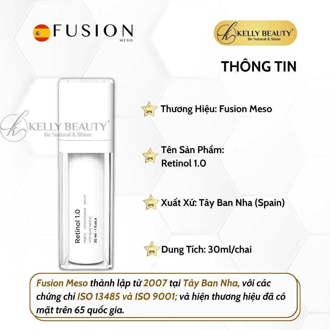 Fusion Retinol 1.0 - Da Sáng Đều Màu, Mờ Thâm Sạm Nám; Giảm Dày Sừng; Căng Mịn và Se Lỗ Chân Lông - Kelly Beauty