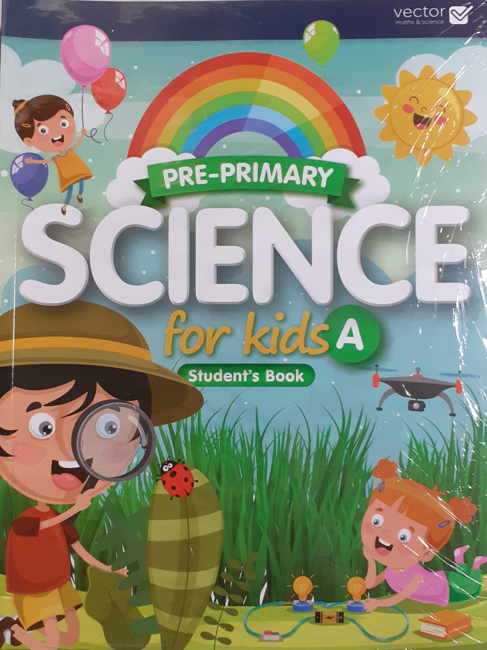 Vector: Sách hệ Cambrige - Học khoa học bằng tiếng Anh - Science For Kids A - Student's Book