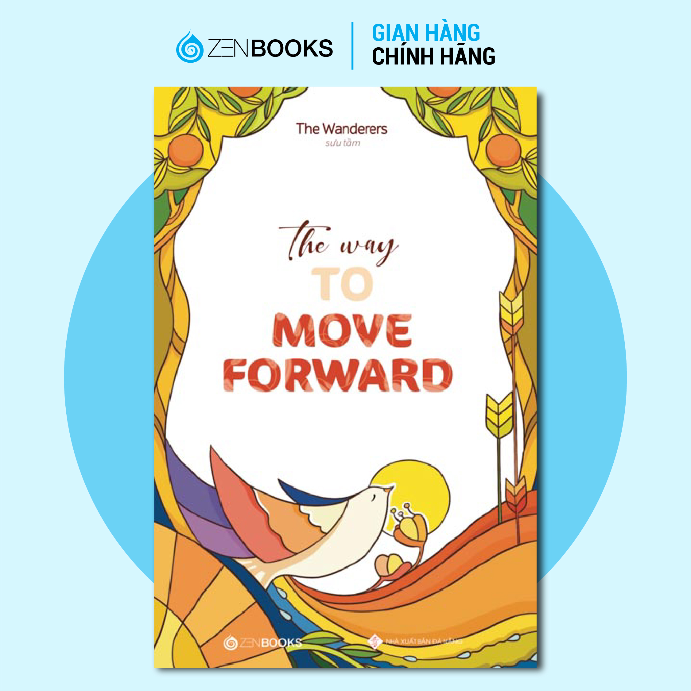 Sách The Way To Move Forward Song Ngữ Anh – Việt