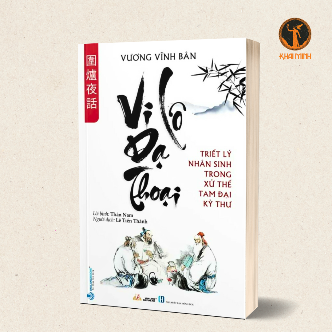 TIỂU SONG U KÝ - VI LÔ DẠ THOẠI - THÁI CĂN ĐÀM (Bộ 3 Cuốn Triết Lý Nhân Sinh Trong Xử Thế Tam Đại Kỳ Thư)