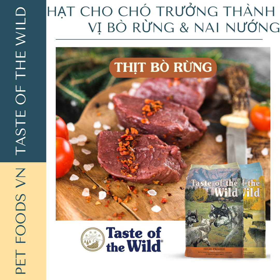 Hạt cho chó trưởng thành TASTE OF THE WILD High Prairie vị Bò Rừng và Nai Nướng