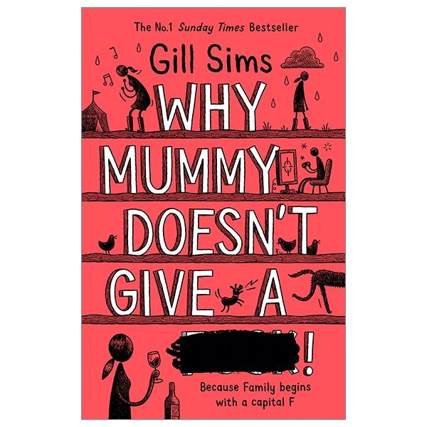 Why Mummy Doesn't Give A ...!