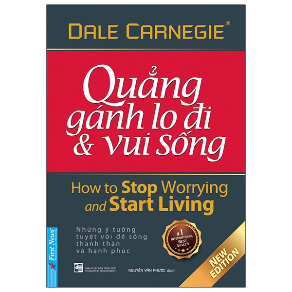 Sách Quẳng Gánh Lo Đi Và Vui Sống (Khổ Nhỏ) (Tái Bản 2021) - FAHASA.COM