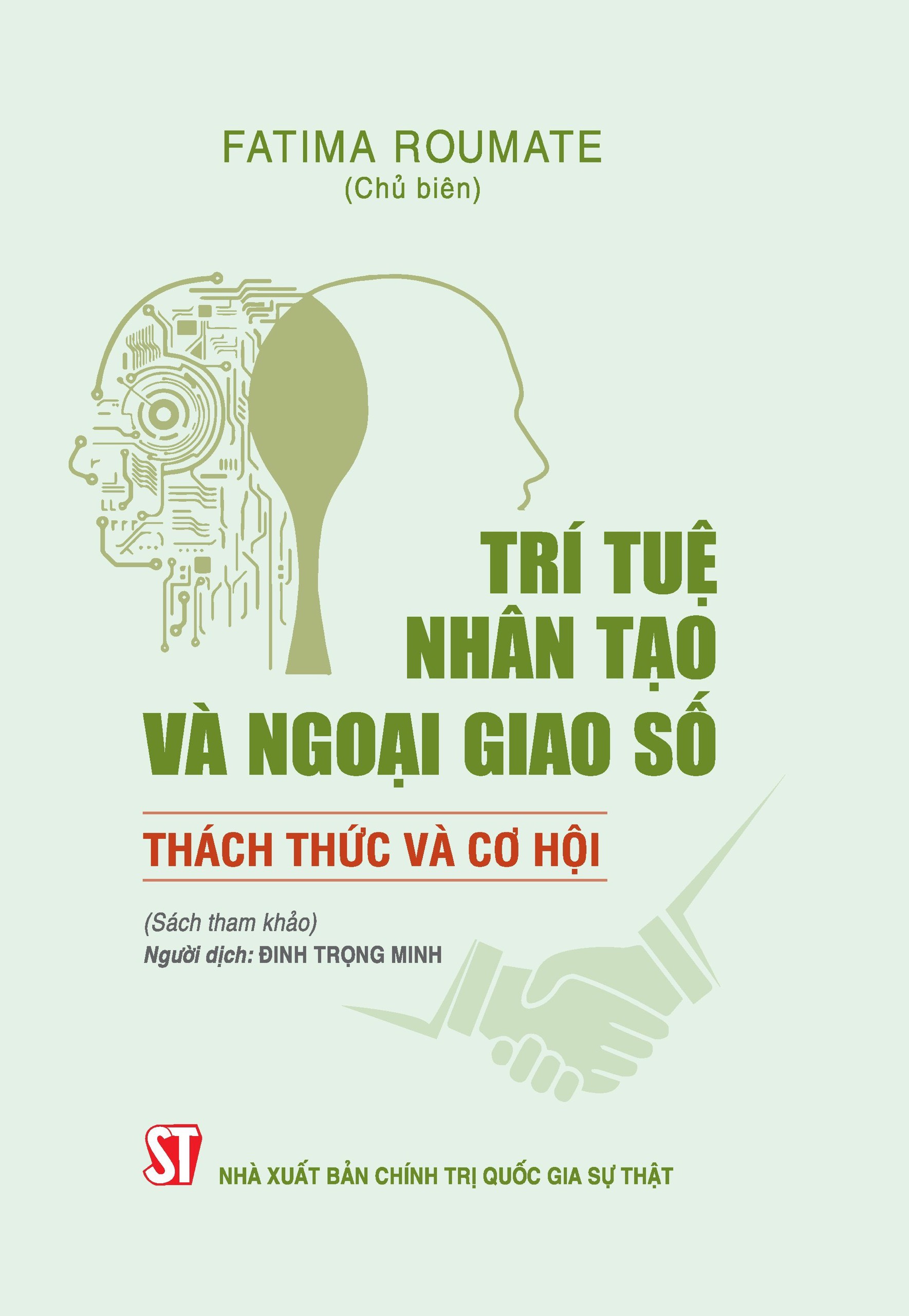 Sách Trí tuệ nhân tạo và ngoại giao số: Thách thức và cơ hội (Sách tham khảo)