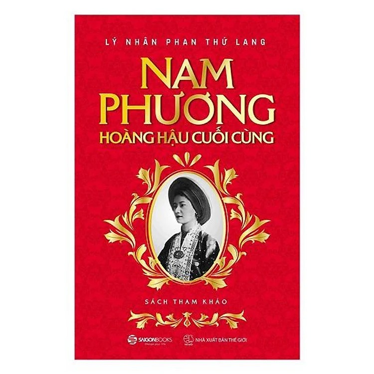Nam Phương - Hoàng hậu cuối cùng