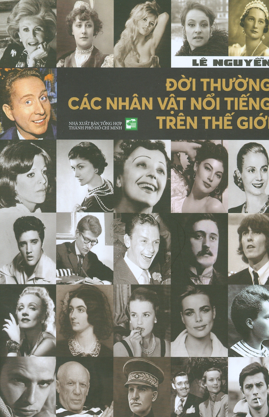 Đời Thường Các Nhân Vật Nổi Tiếng Trên Thế Giới