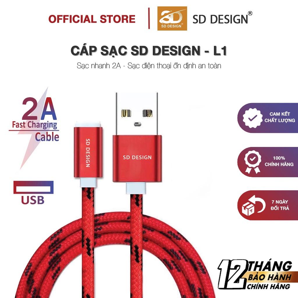 Cáp Sạc Dây Dù 2A SD Design L1 dây sạc cho các dòng điện thoại