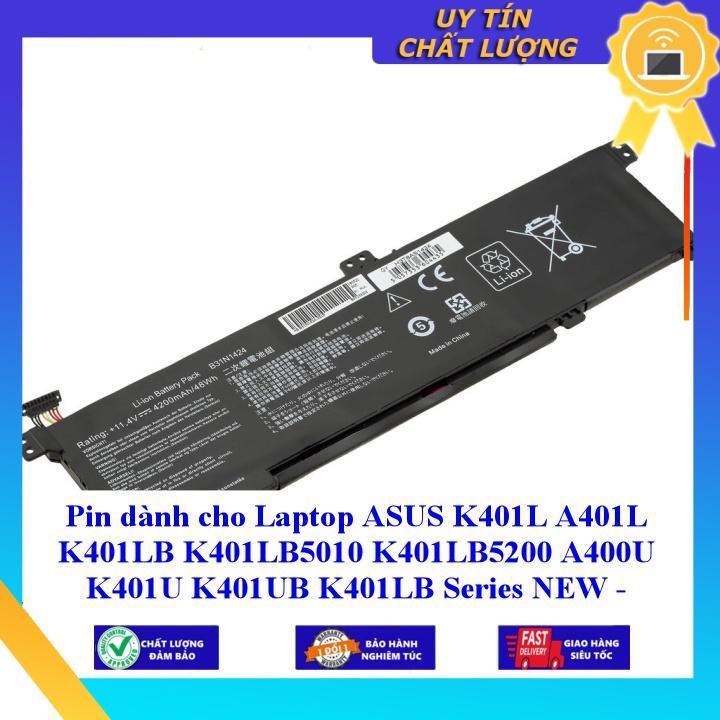 Pin dùng cho Laptop ASUS K401L A401L K401LB K401LB5010 K401LB5200 A400U K401U K401UB K401LB - B31N1424 - Hàng chính hãng  MIBAT1144